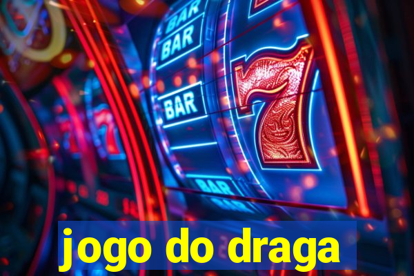 jogo do draga