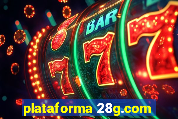 plataforma 28g.com