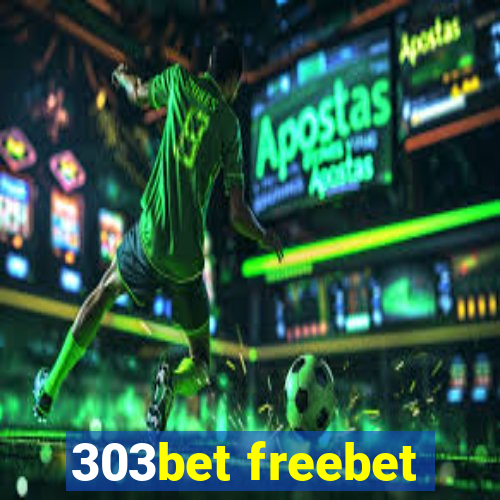 303bet freebet