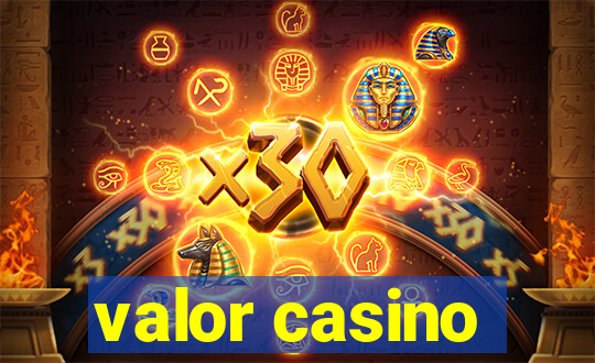 valor casino