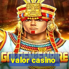 valor casino