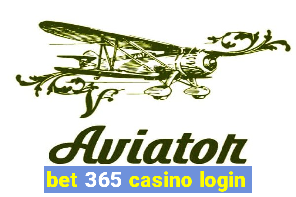 bet 365 casino login