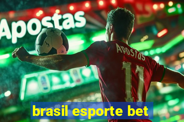 brasil esporte bet