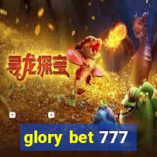 glory bet 777