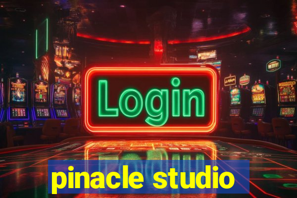 pinacle studio