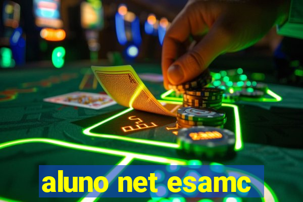 aluno net esamc