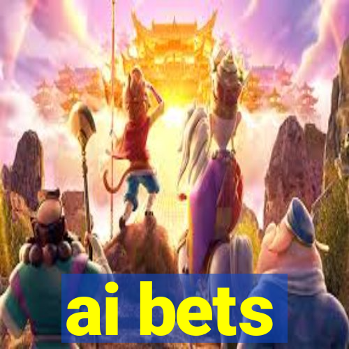 ai bets