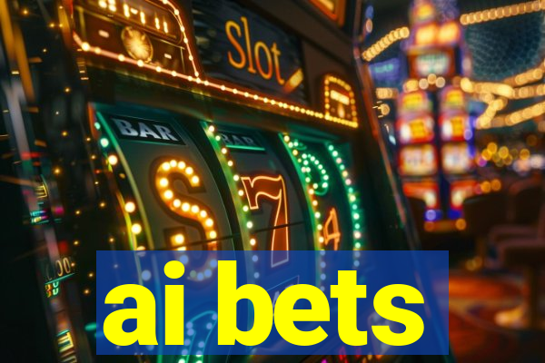 ai bets