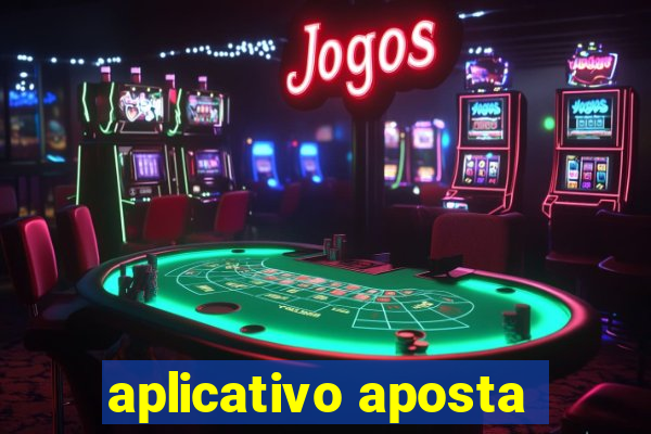 aplicativo aposta