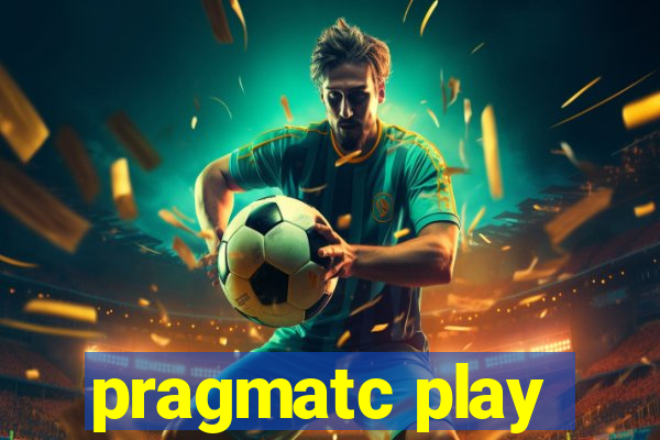 pragmatc play