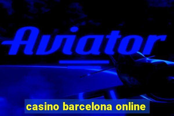 casino barcelona online