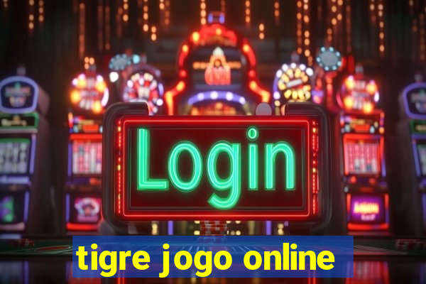 tigre jogo online