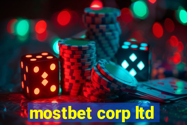 mostbet corp ltd