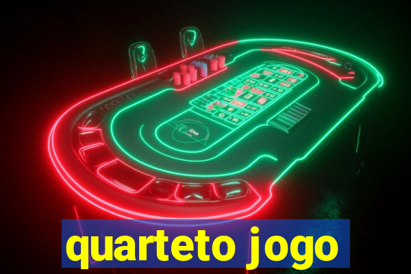 quarteto jogo