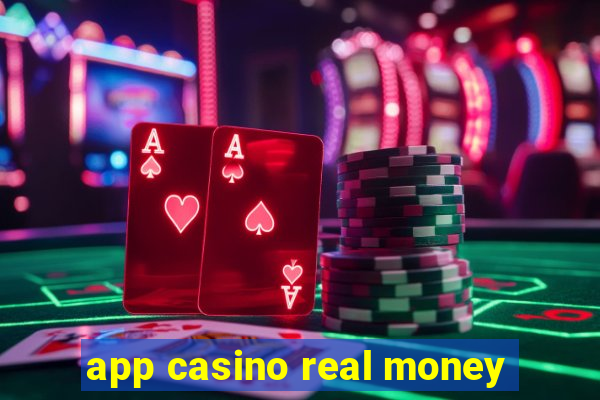 app casino real money