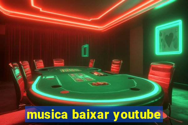 musica baixar youtube