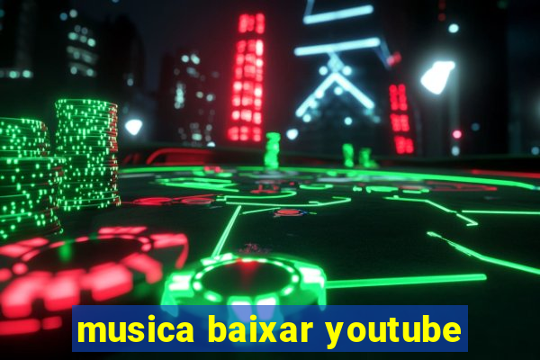 musica baixar youtube