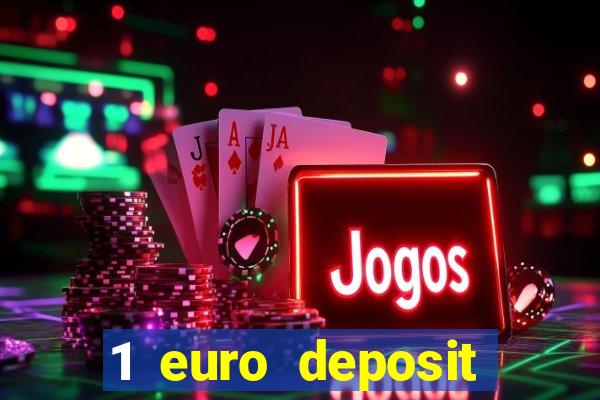 1 euro deposit casino 2020