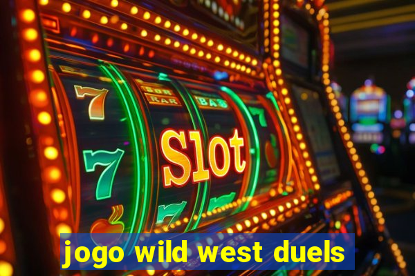 jogo wild west duels