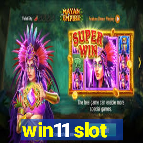 win11 slot