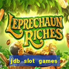 jdb slot games provider philippines