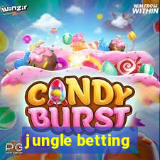 jungle betting