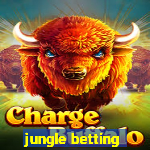 jungle betting