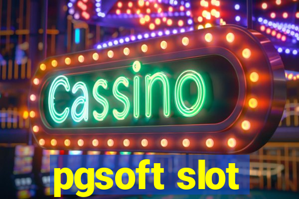 pgsoft slot