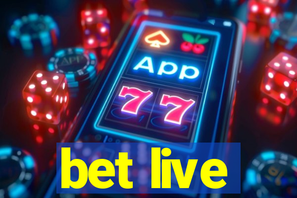 bet live