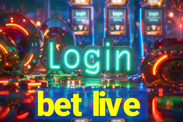 bet live