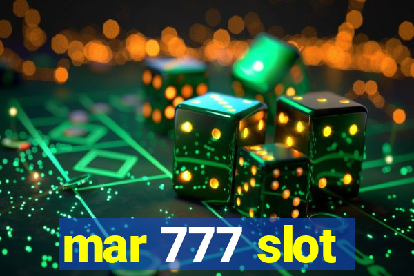 mar 777 slot