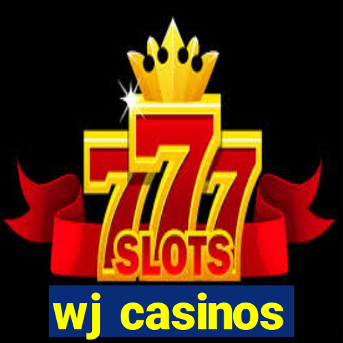 wj casinos