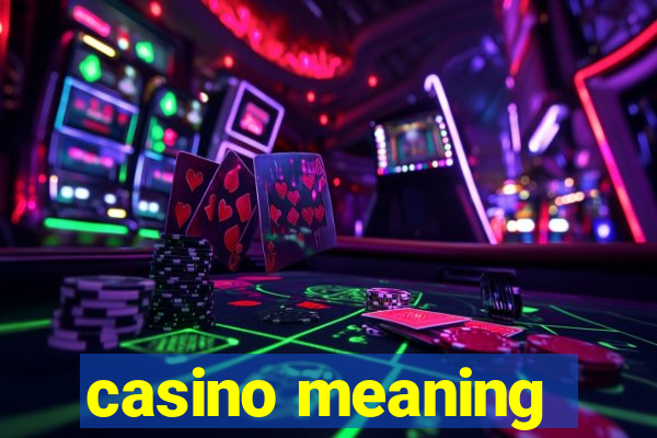 casino meaning