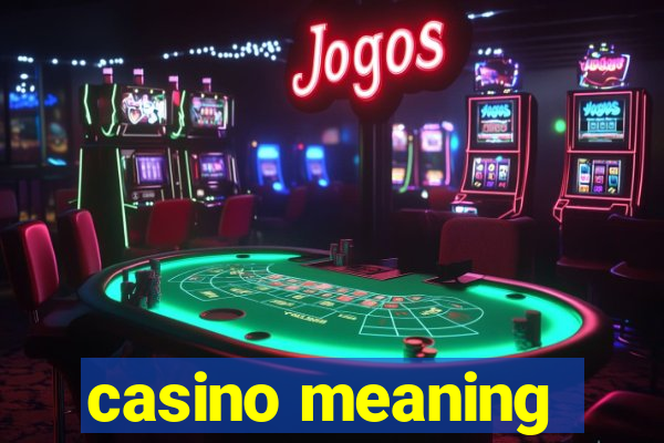 casino meaning