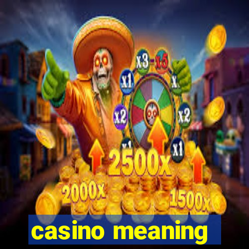 casino meaning