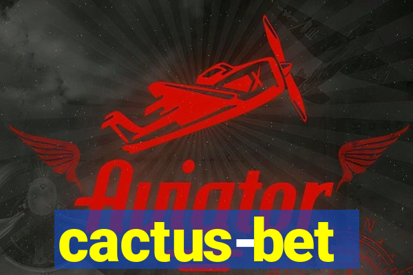 cactus-bet