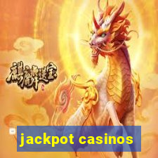 jackpot casinos