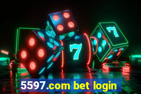 5597.com bet login