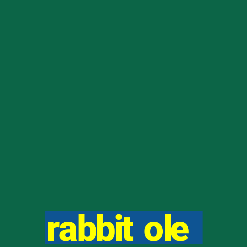 rabbit ole