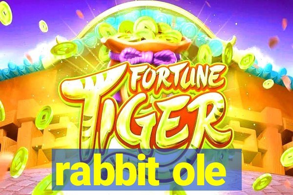 rabbit ole