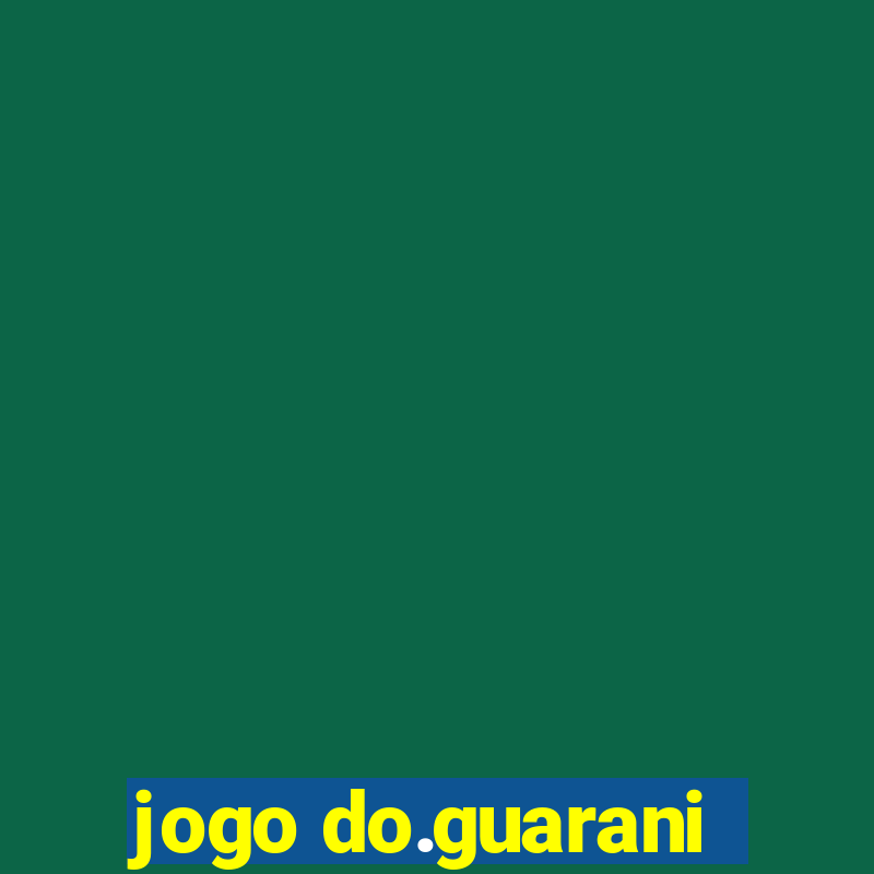 jogo do.guarani