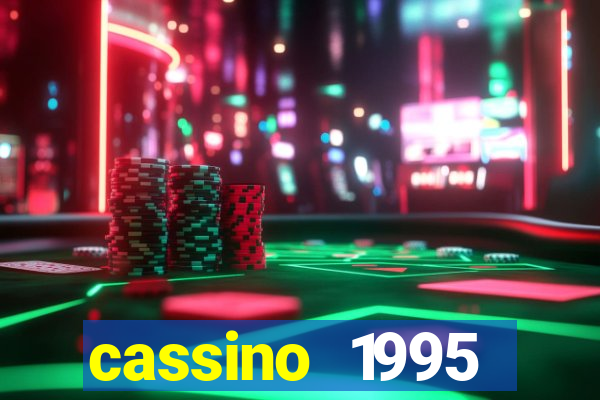 cassino 1995 dublado online