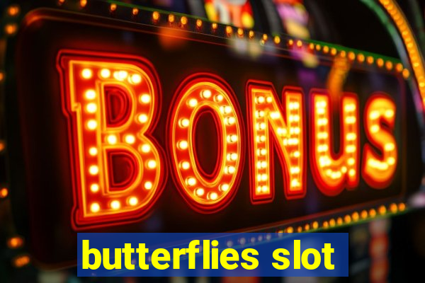 butterflies slot