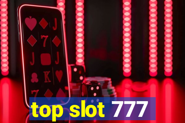 top slot 777