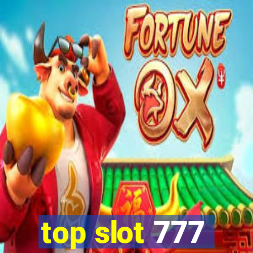 top slot 777