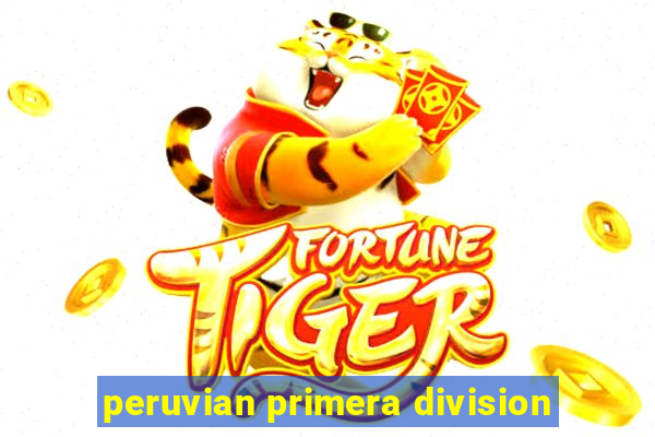 peruvian primera division