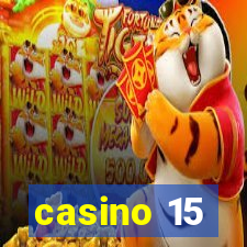 casino 15