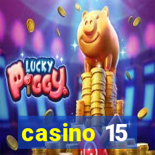 casino 15