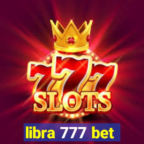 libra 777 bet