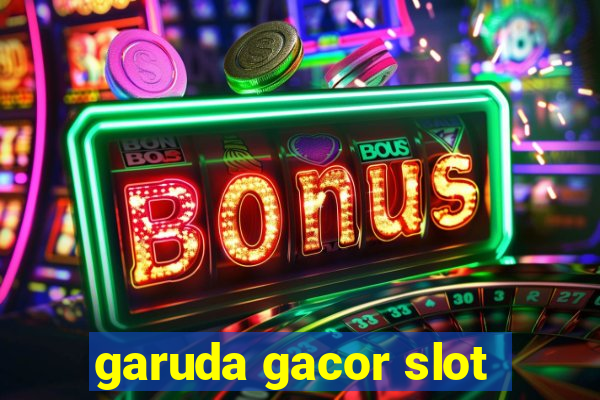 garuda gacor slot